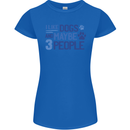 I Like Dogs and Maybe Three People Womens Petite Cut T-Shirt Royal Blue