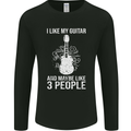 I Like My Guitar and 3 People Rock n Roll Mens Long Sleeve T-Shirt Black