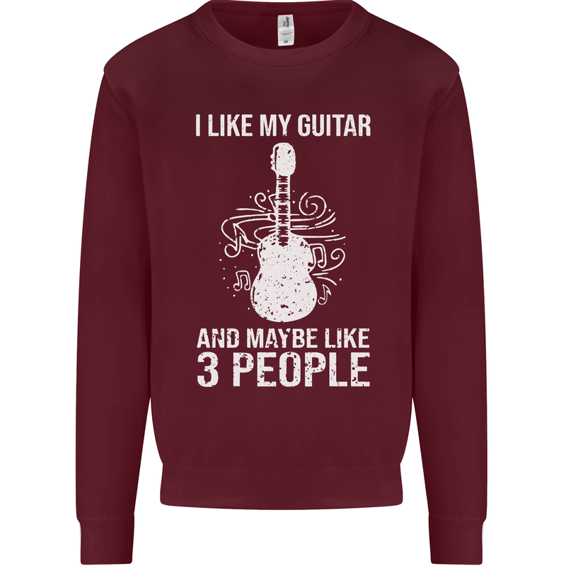 I Like My Guitar and 3 People Rock n Roll Mens Sweatshirt Jumper Maroon