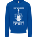 I Like My Guitar and 3 People Rock n Roll Mens Sweatshirt Jumper Royal Blue