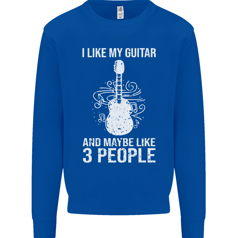 I Like My Guitar and 3 People Rock n Roll Mens Sweatshirt Jumper Royal Blue