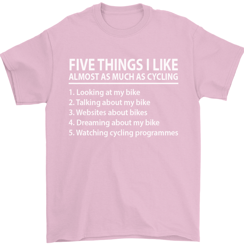 I Like as Much as Riding My Bike Cycling Mens T-Shirt Cotton Gildan Light Pink