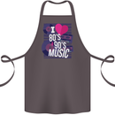 I Love 80s 90s Music Pop Rock Acid House Cotton Apron 100% Organic Dark Grey