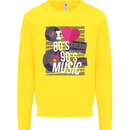 I Love 80s 90s Music Pop Rock Acid House Kids Sweatshirt Jumper Yellow