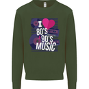 I Love 80s 90s Music Pop Rock Acid House Mens Sweatshirt Jumper Forest Green