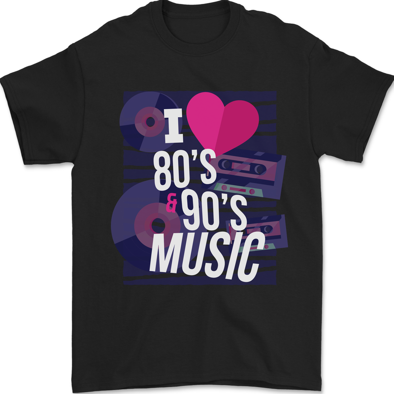 I Love 80s 90s Music Pop Rock Acid House Mens T-Shirt 100% Cotton Black