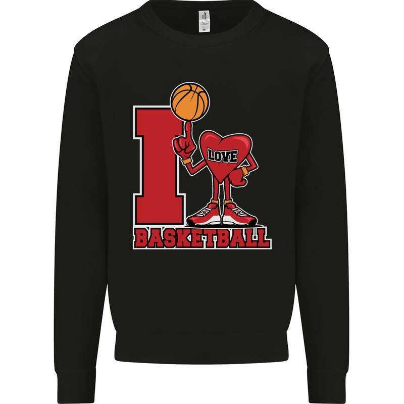 I Love Basketball Kids Sweatshirt Jumper Black