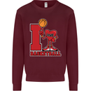 I Love Basketball Kids Sweatshirt Jumper Maroon