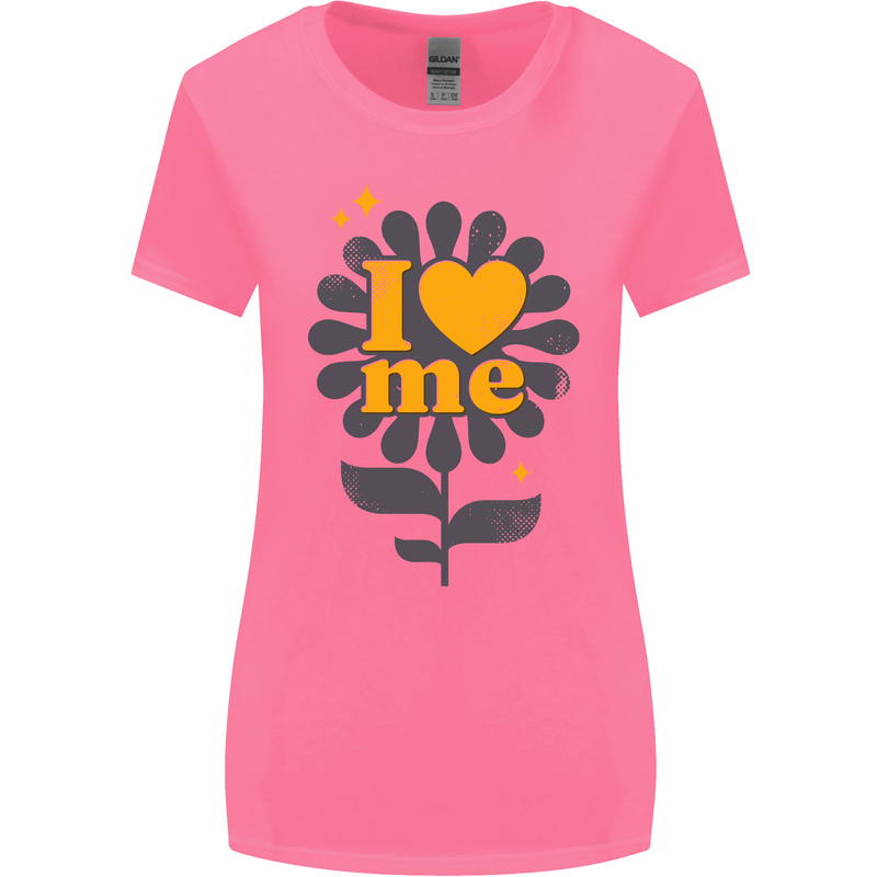 I Love Me Self Loving Confident Funny Quote Womens Wider Cut T-Shirt Azalea