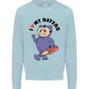 I Love My Haters Funny Halloween Mens Sweatshirt Jumper Light Blue