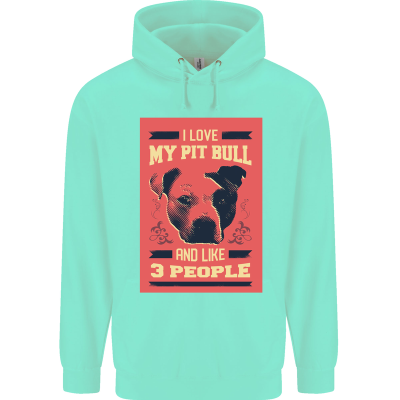 I Love My Pitbull & 3 People Funny Childrens Kids Hoodie Peppermint