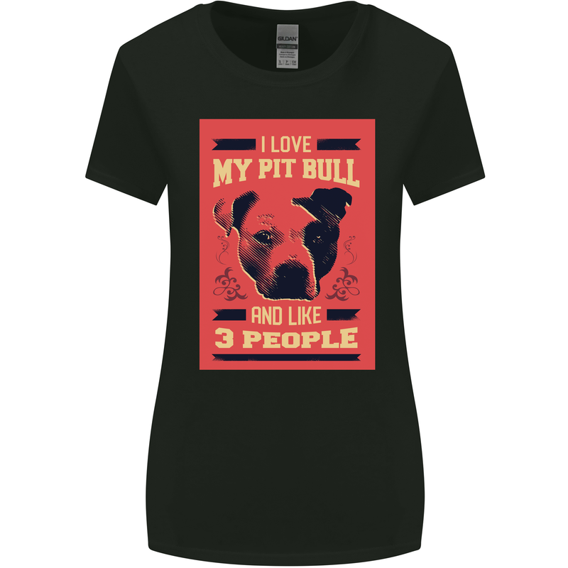 I Love My Pitbull & 3 People Funny Womens Wider Cut T-Shirt Black