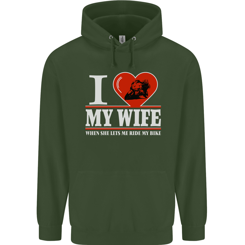 I Love My Wife Motorbike Biker Motorcycle Mens 80% Cotton Hoodie Forest Green