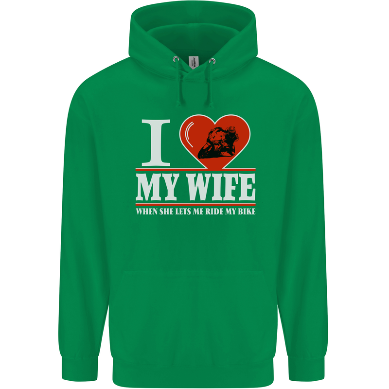 I Love My Wife Motorbike Biker Motorcycle Mens 80% Cotton Hoodie Irish Green