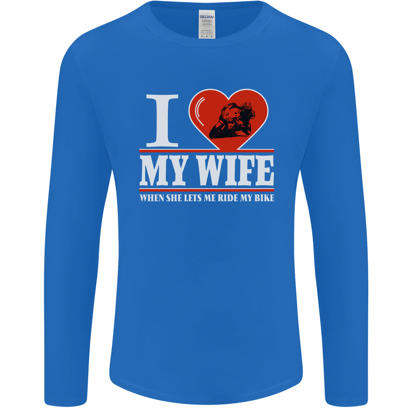 I Love My Wife Motorbike Biker Motorcycle Mens Long Sleeve T-Shirt Royal Blue