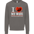 I Love My Wife Motorbike Biker Motorcycle Mens Sweatshirt Jumper Charcoal
