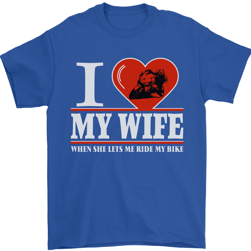 I Love My Wife Motorbike Biker Motorcycle Mens T-Shirt Cotton Gildan Royal Blue