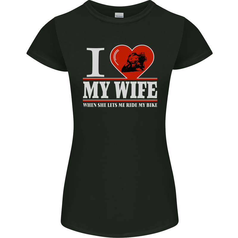 I Love My Wife Motorbike Biker Motorcycle Womens Petite Cut T-Shirt Black