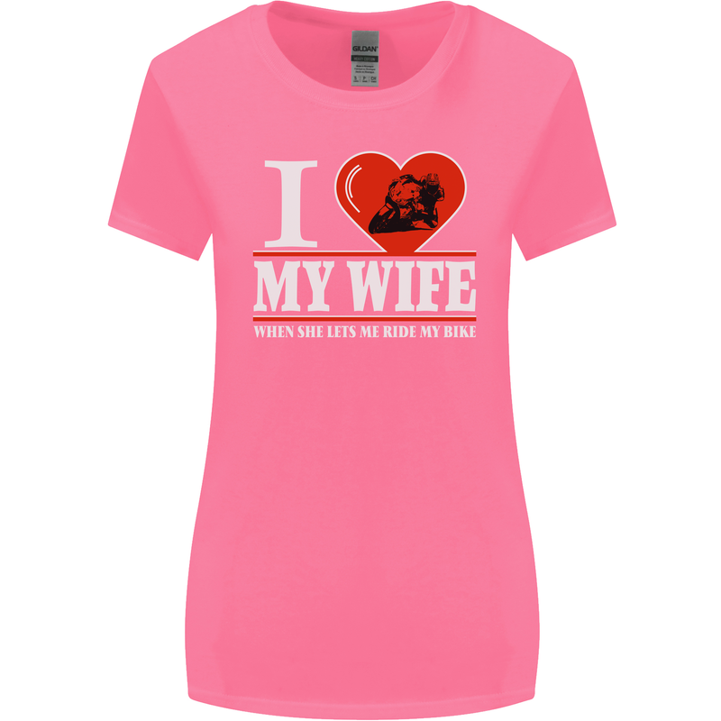 I Love My Wife Motorbike Biker Motorcycle Womens Wider Cut T-Shirt Azalea