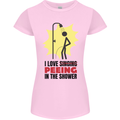 I Love Peeing in the Shower Funny Rude Womens Petite Cut T-Shirt Light Pink