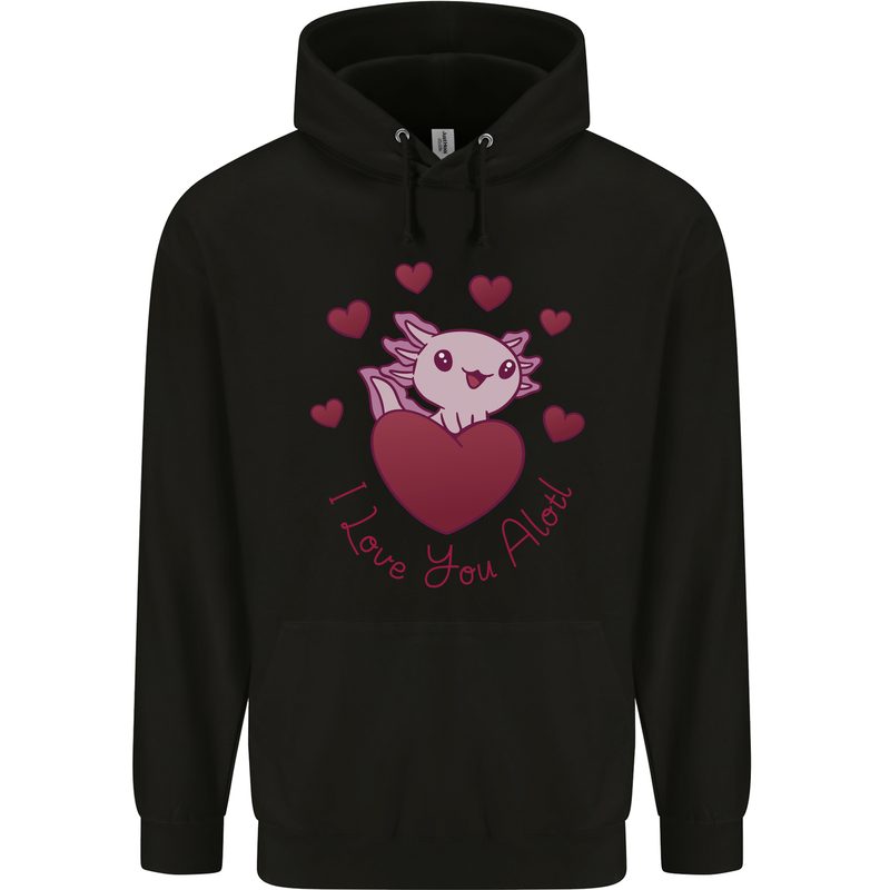 I Love You Alotl Valentines Day Axoloti Childrens Kids Hoodie Black