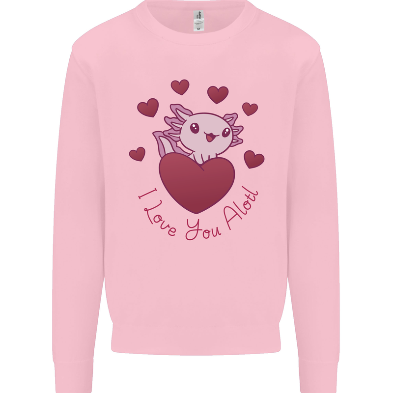 I Love You Alotl Valentines Day Axoloti Kids Sweatshirt Jumper Light Pink