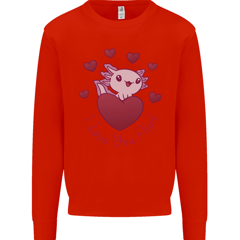 I Love You Alotl Valentines Day Axoloti Mens Sweatshirt Jumper Bright Red