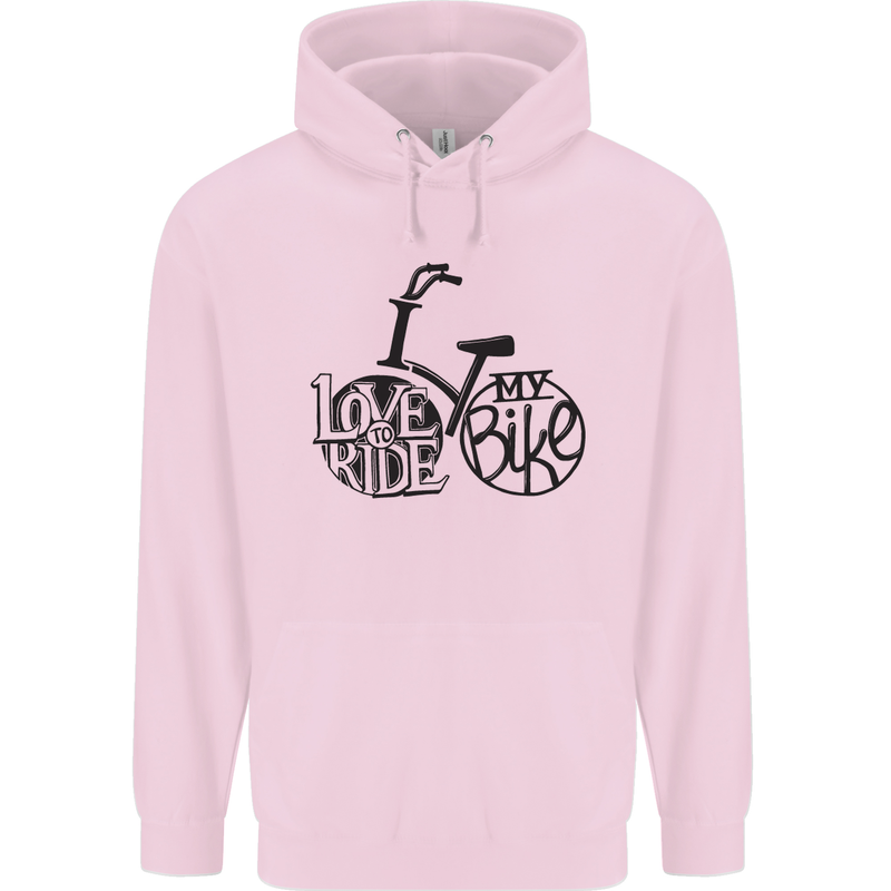 I Love to Ride My Bike Cycling Funny Childrens Kids Hoodie Light Pink