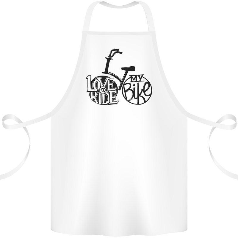 I Love to Ride My Bike Cycling Funny Cotton Apron 100% Organic White