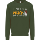 I Need a Huge Bar of Chocolate Mens Sweatshirt Jumper Forest Green