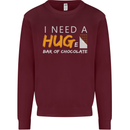 I Need a Huge Bar of Chocolate Mens Sweatshirt Jumper Maroon