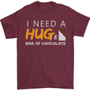 I Need a Huge Bar of Chocolate Mens T-Shirt Cotton Gildan Maroon