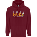 I Need a Huge Glass of Beer Funny Alcohol Mens 80% Cotton Hoodie Maroon