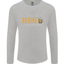 I Need a Huge Glass of Beer Funny Alcohol Mens Long Sleeve T-Shirt Sports Grey