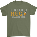 I Need a Huge Glass of Beer Funny Alcohol Mens T-Shirt Cotton Gildan Military Green