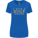I Need a Huge Glass of Beer Funny Alcohol Womens Wider Cut T-Shirt Royal Blue