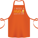 I Need a Huge Glass of Cider Funny Alcohol Cotton Apron 100% Organic Orange