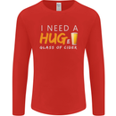 I Need a Huge Glass of Cider Funny Alcohol Mens Long Sleeve T-Shirt Red