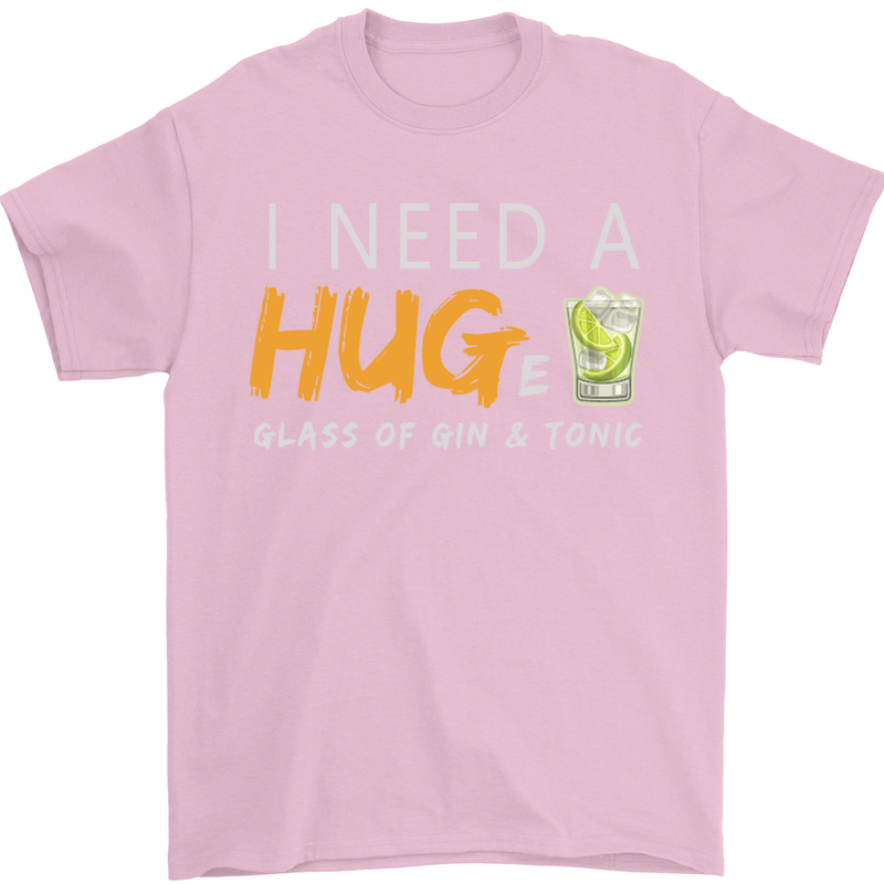 I Need a Huge Glass of Gin & Tonic Funny Mens T-Shirt Cotton Gildan Light Pink