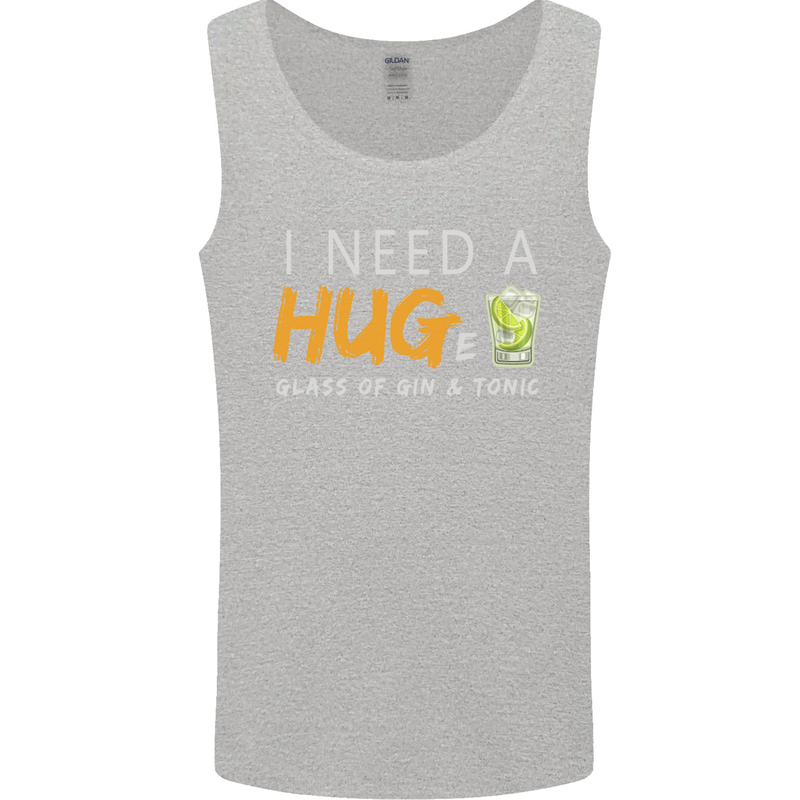 I Need a Huge Glass of Gin & Tonic Funny Mens Vest Tank Top Sports Grey
