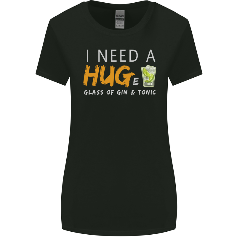 I Need a Huge Glass of Gin & Tonic Funny Womens Wider Cut T-Shirt Black