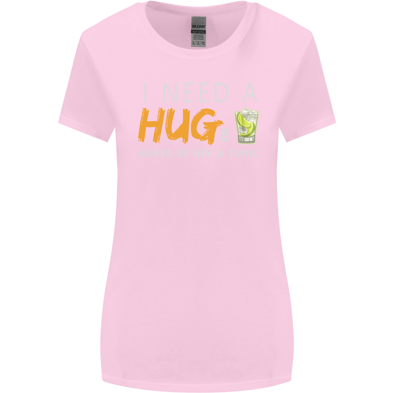 I Need a Huge Glass of Gin & Tonic Funny Womens Wider Cut T-Shirt Light Pink