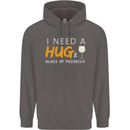 I Need a Huge Glass of Prosecco Funny Mens 80% Cotton Hoodie Charcoal