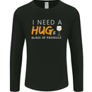 I Need a Huge Glass of Prosecco Funny Mens Long Sleeve T-Shirt Black