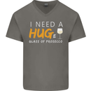 I Need a Huge Glass of Prosecco Funny Mens V-Neck Cotton T-Shirt Charcoal
