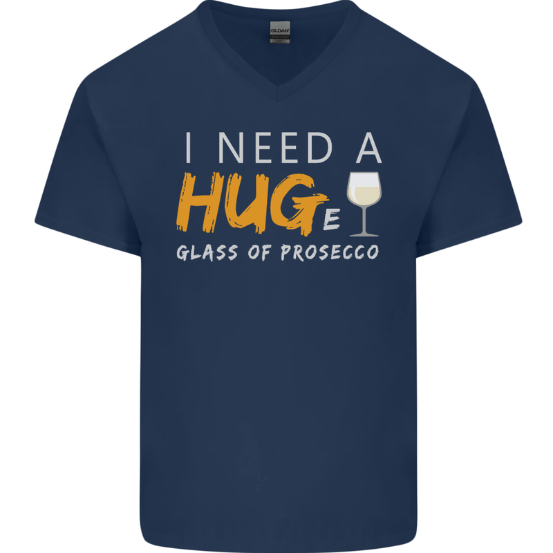 I Need a Huge Glass of Prosecco Funny Mens V-Neck Cotton T-Shirt Navy Blue