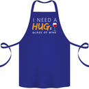 I Need a Huge Glass of Red Wine Funny Cotton Apron 100% Organic Royal Blue