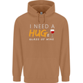 I Need a Huge Glass of Red Wine Funny Mens 80% Cotton Hoodie Caramel Latte