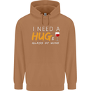 I Need a Huge Glass of Red Wine Funny Mens 80% Cotton Hoodie Caramel Latte
