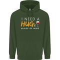 I Need a Huge Glass of Red Wine Funny Mens 80% Cotton Hoodie Forest Green